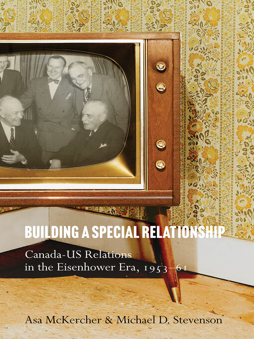 Title details for Building a Special Relationship by Asa McKercher - Available